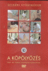 A köpölyözés-DVD